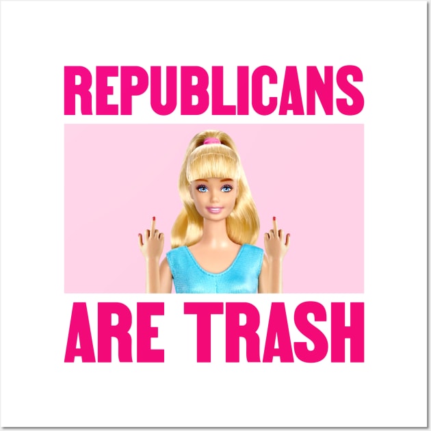 Republicans Are Trash - Funny Democrat Meme Wall Art by Football from the Left